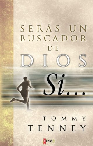 Serás Un Buscador de Dios Si