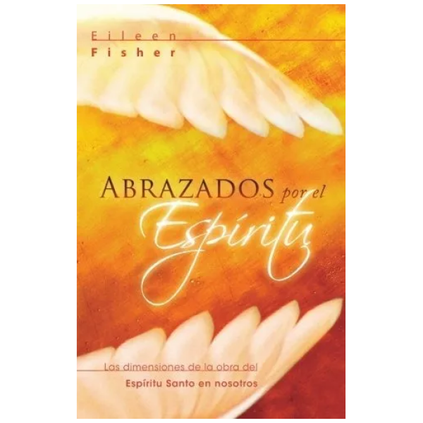 Abrazado Por El Espíritu