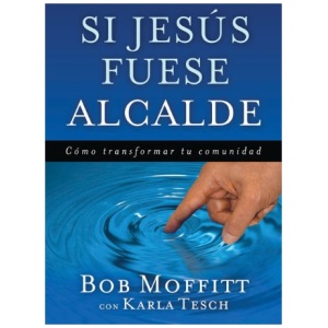 Si Jesus Fuese Alcalde