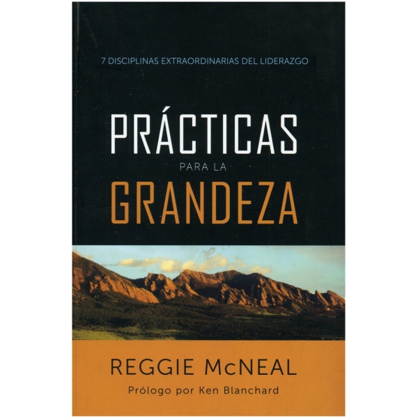 Prácticas para la grandeza