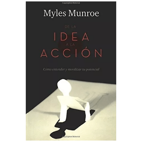 De La Idea A La Acción