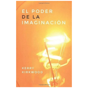El Poder De La Imaginación