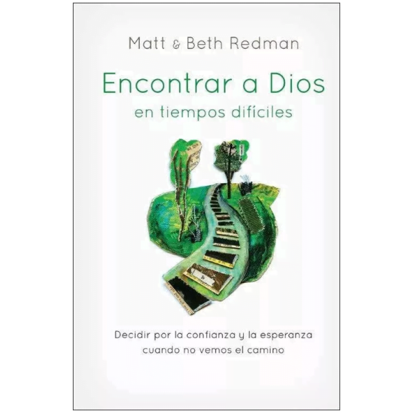 Encontrar A Dios En Tiempos Difíciles