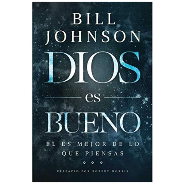 Dios es Bueno