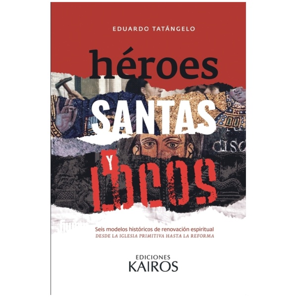 Héroes, santas y locos