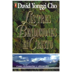 Las Tres Bendiciones en Cristo