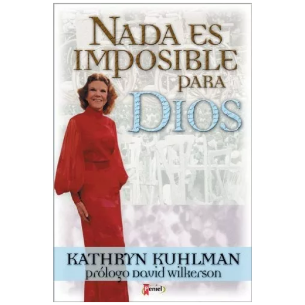 Nada Es Imposible Para Dios