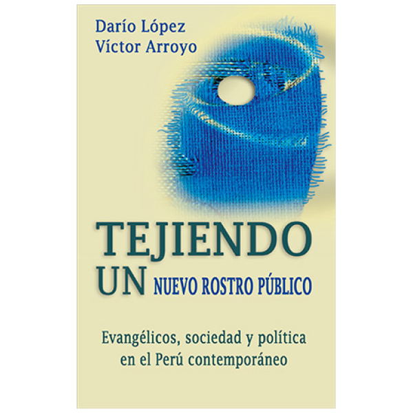 Tejiendo Un Nuevo Rostro Publico