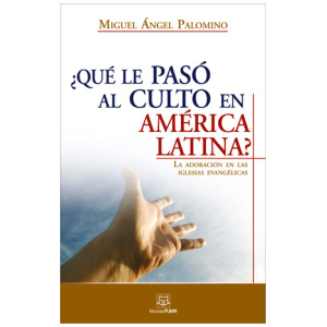 ¿Qué le Pasó al Culto en América Latina?