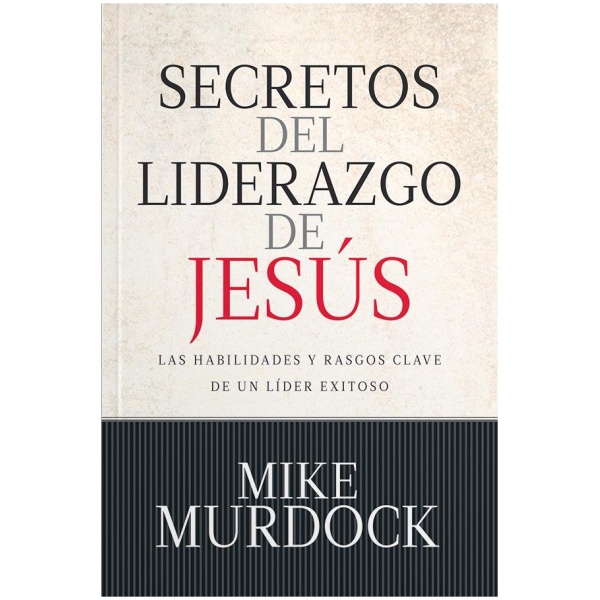 Secretos del Liderazgo de Jesús