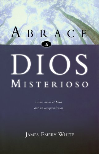 Abrace al Dios Misterioso