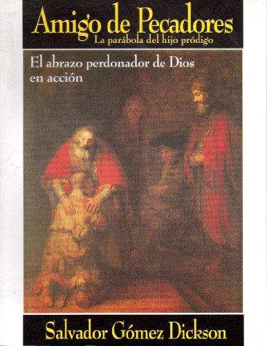 Amigo De Pecadores