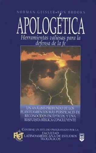 Apologética: Herramientas Valiosas Para La Defensa De La Fe