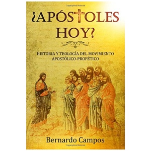 ¿Apóstoles Hoy?