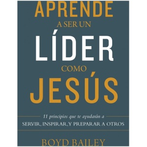 Aprende a ser un líder como Jesús