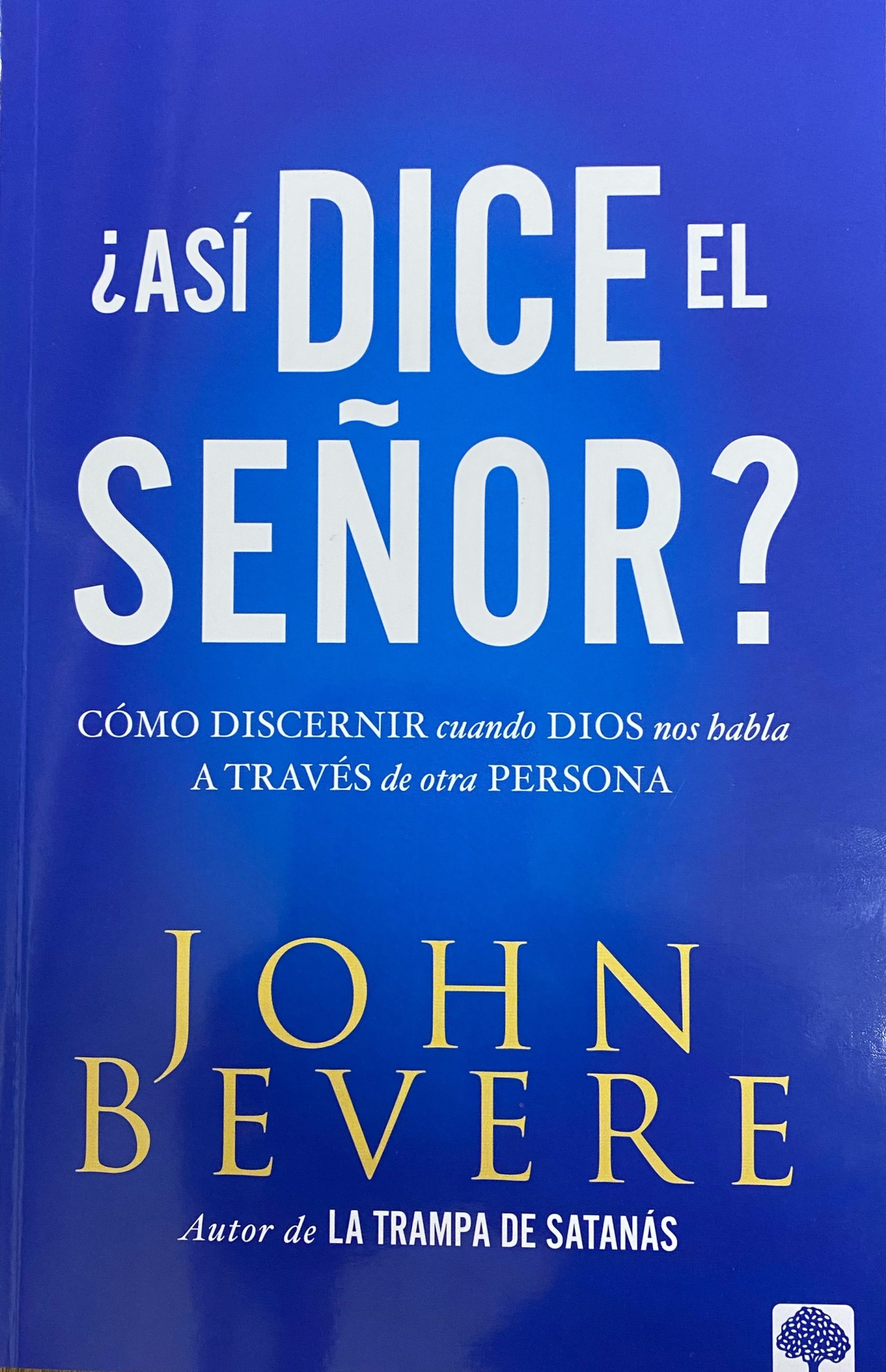 ¿Así Dice El Señor?