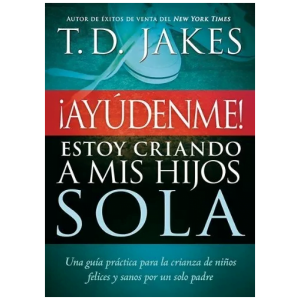 Ayúdenme Estoy Criando A Mis Hijos Sola