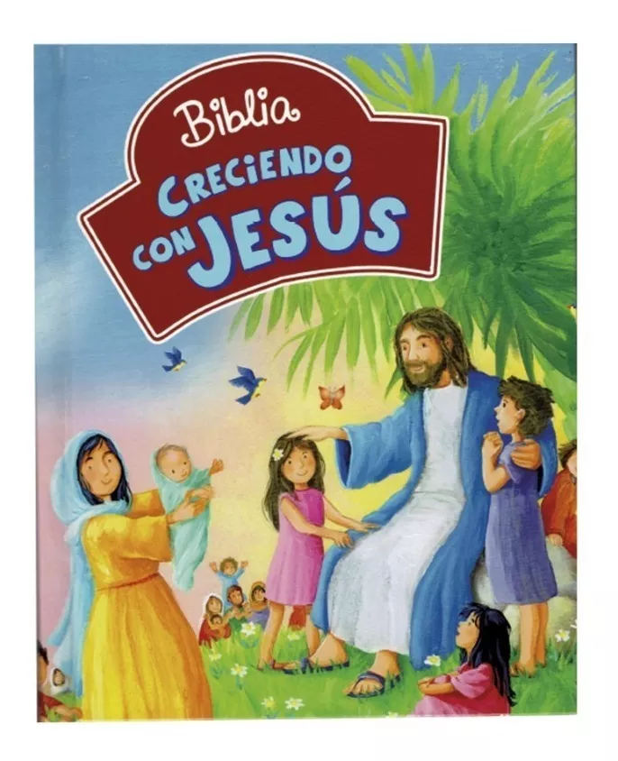Biblia Creciendo Con Jesús Tla Tapa Dura Color