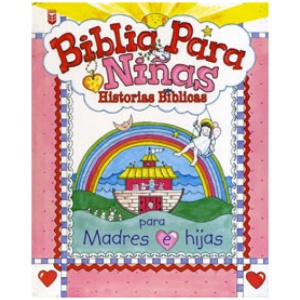 Biblia para Niñas (Madres E Hijas)