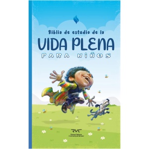 Biblia RVC de Estudio De La Vida Plena Para Niños