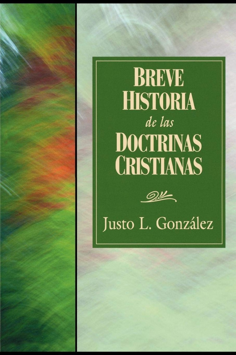 Breve historia de las doctrinas cristianas