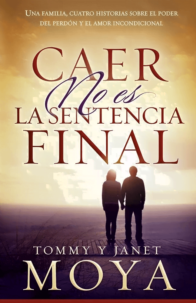 Caer No Es La Sentencia Final