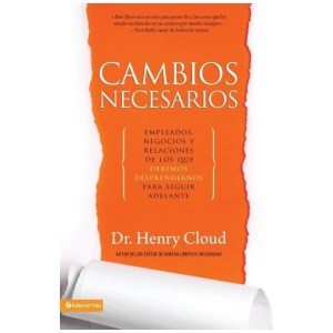 Cambios Necesarios: Empleados, Negocios Y Relaciones De…
