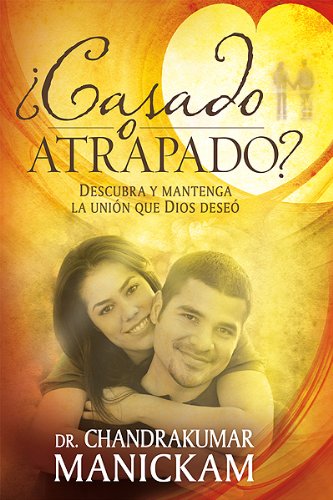 ¿Casado o atrapado?