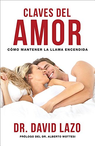 Claves del amor cómo mantener la llama encendida
