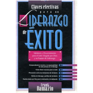 Claves Efectivas Para Un Liderazgo De Éxito
