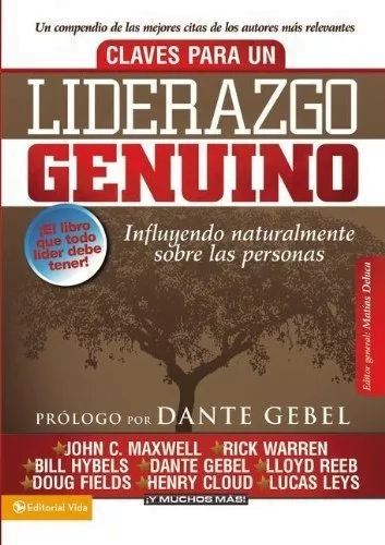 Claves Para Un Liderazgo Genuino