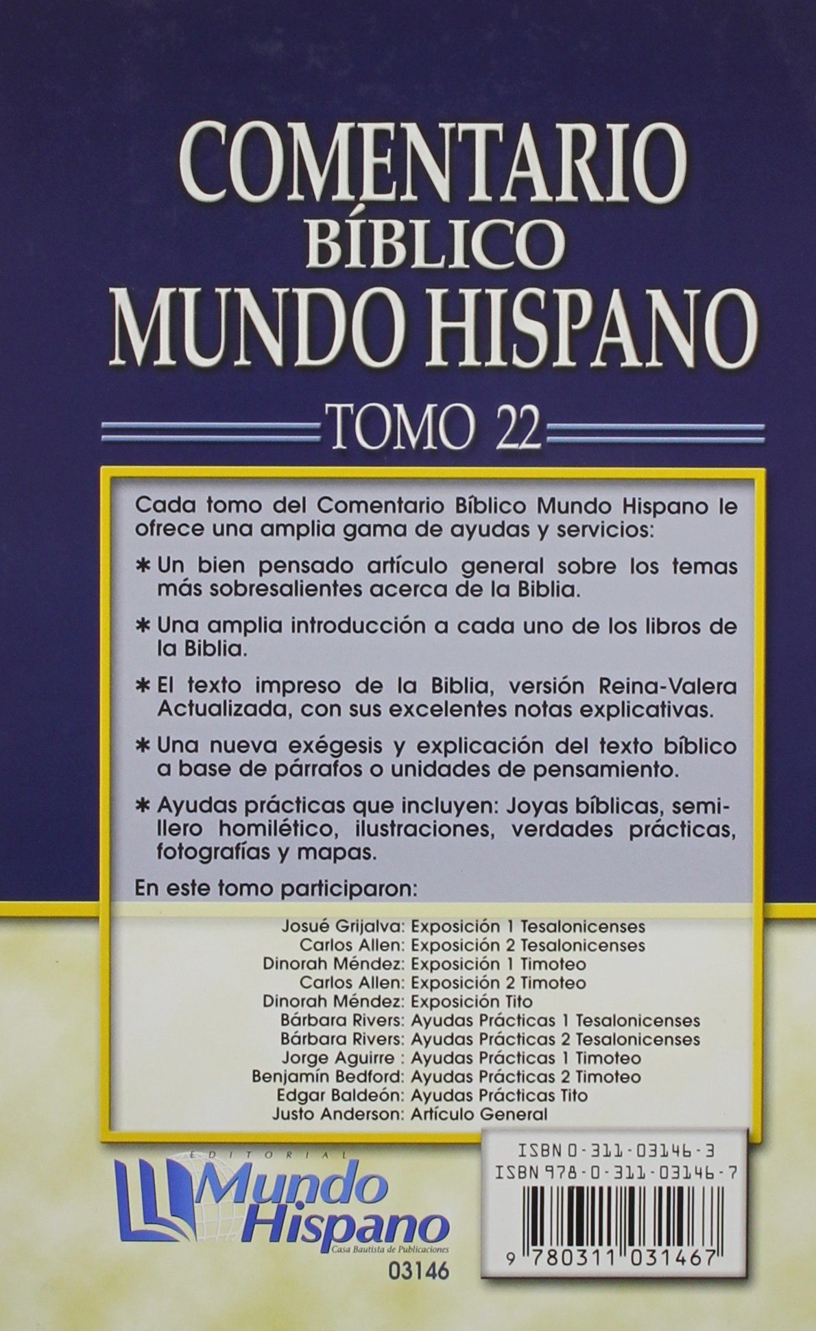 Comentario Bíblico Mundo Hispano Tomo 22 1 y 2 Tes, 1 y 2 Tim, Tito