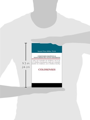 Comentario Exegético Al Griego del NT: Colosenses