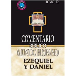 Comentario Mundo Hispano Ezequiel y Daniel