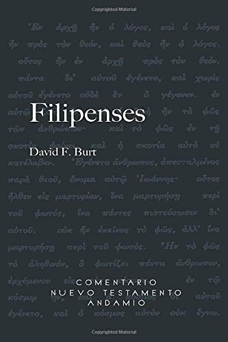 Comentario Nuevo Testamento Filipenses, David Burt