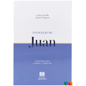 Comentario para Exégesis y Traducción Juan