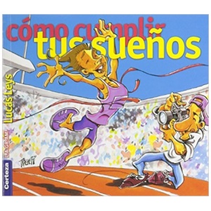 Cómo cumplir tus Sueños