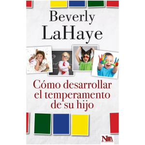 Cómo Desarrollar El Temperamento De Su Hijo