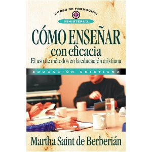 Cómo Enseñar Con Eficacia
