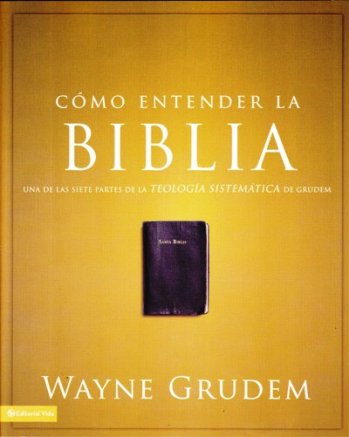 Cómo Entender la Biblia