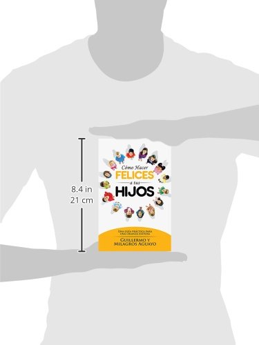 Cómo hacer felices a tus hijos