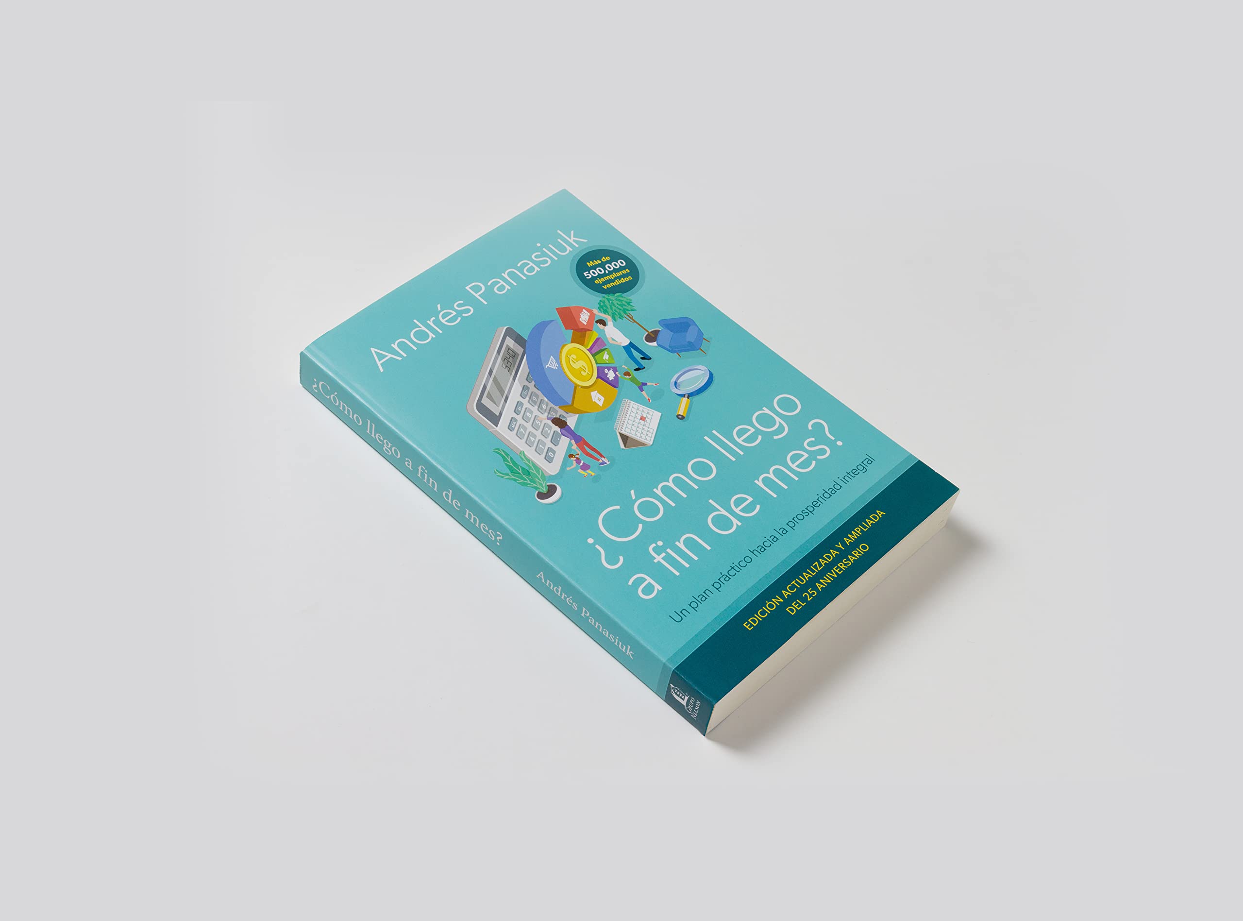 ¿Cómo Llego a Fin de Mes? edición 25 aniversario