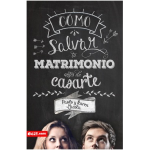 Cómo Salvar Tu Matrimonio Antes de Casarte