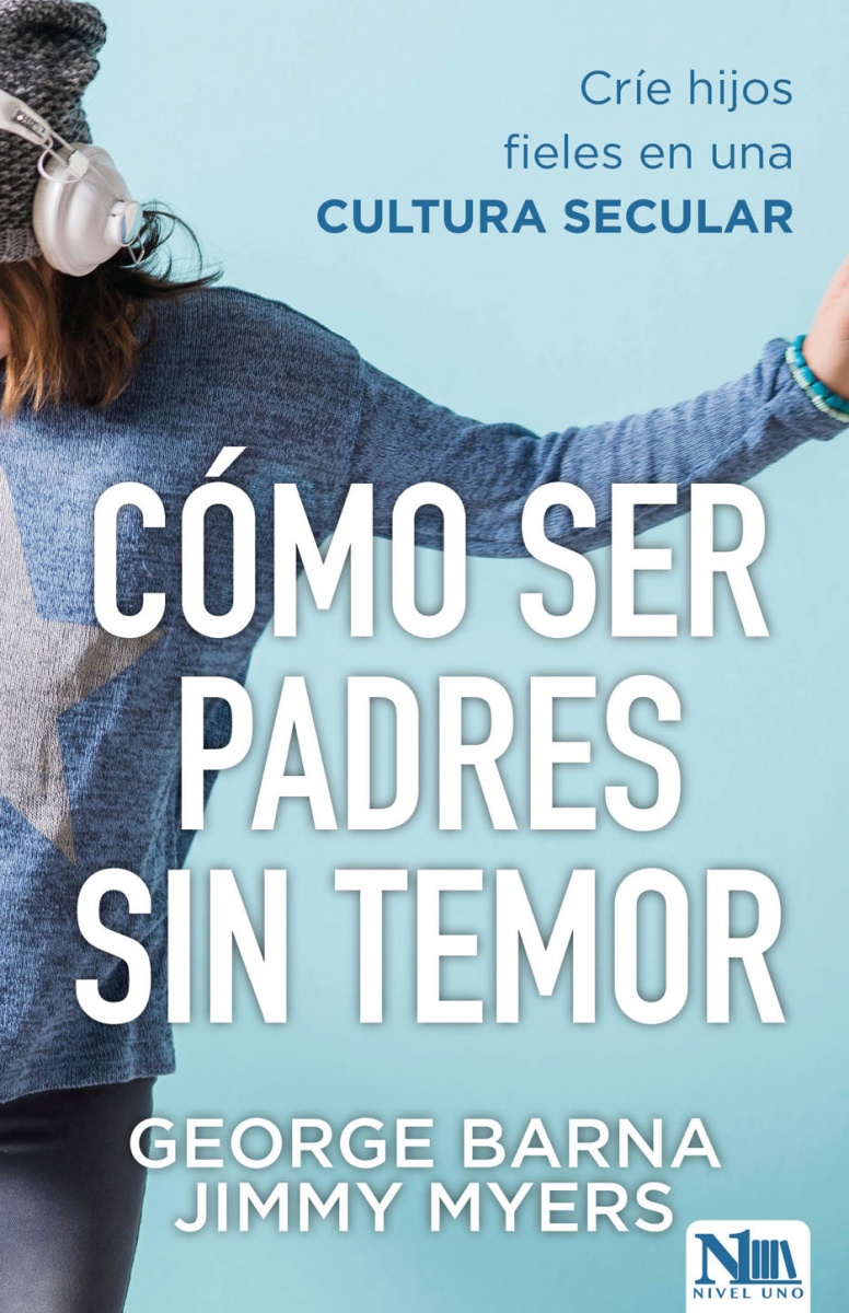 Cómo ser padres sin temor