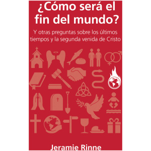 ¿Cómo Será El Fin del Mundo?