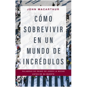 Cómo sobrevivir en un mundo de incrédulos