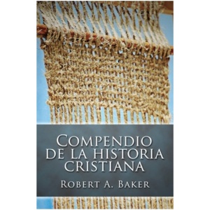 Compendio de la Historia Cristiana