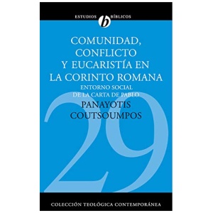 Comunidad, Conflicto y Eucaristía