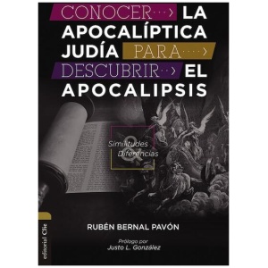 Conocer la Apocalíptica Judía Para Descubrir el Apocalípsis