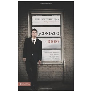 ¿Conozco a Dios?: Encontrando Seguridad en la Relación Mas Importante de la Vida